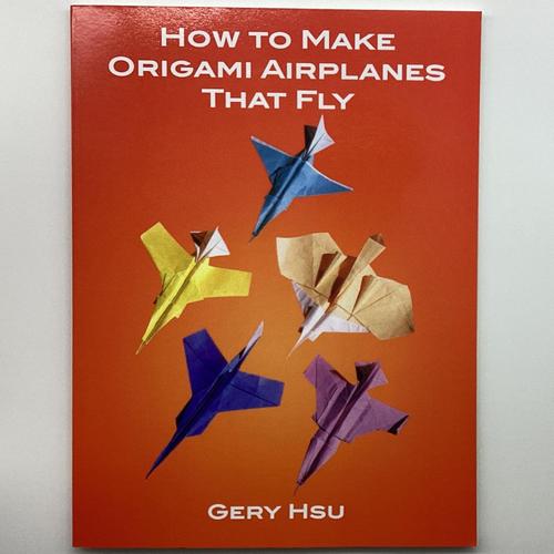 How to Make Origami Airplanes That Fly