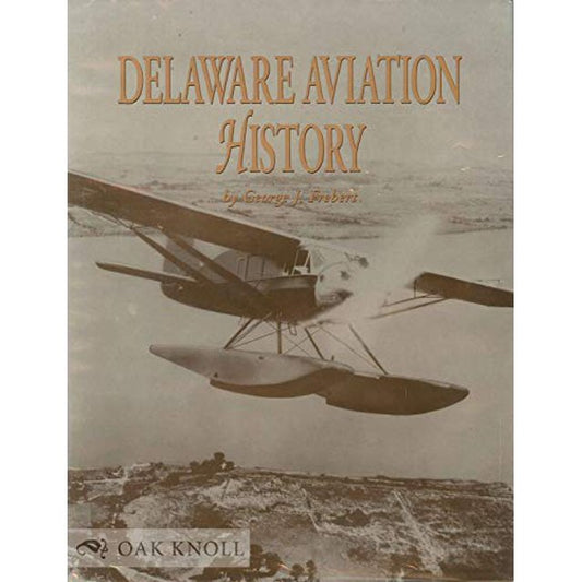 Delaware Aviation History