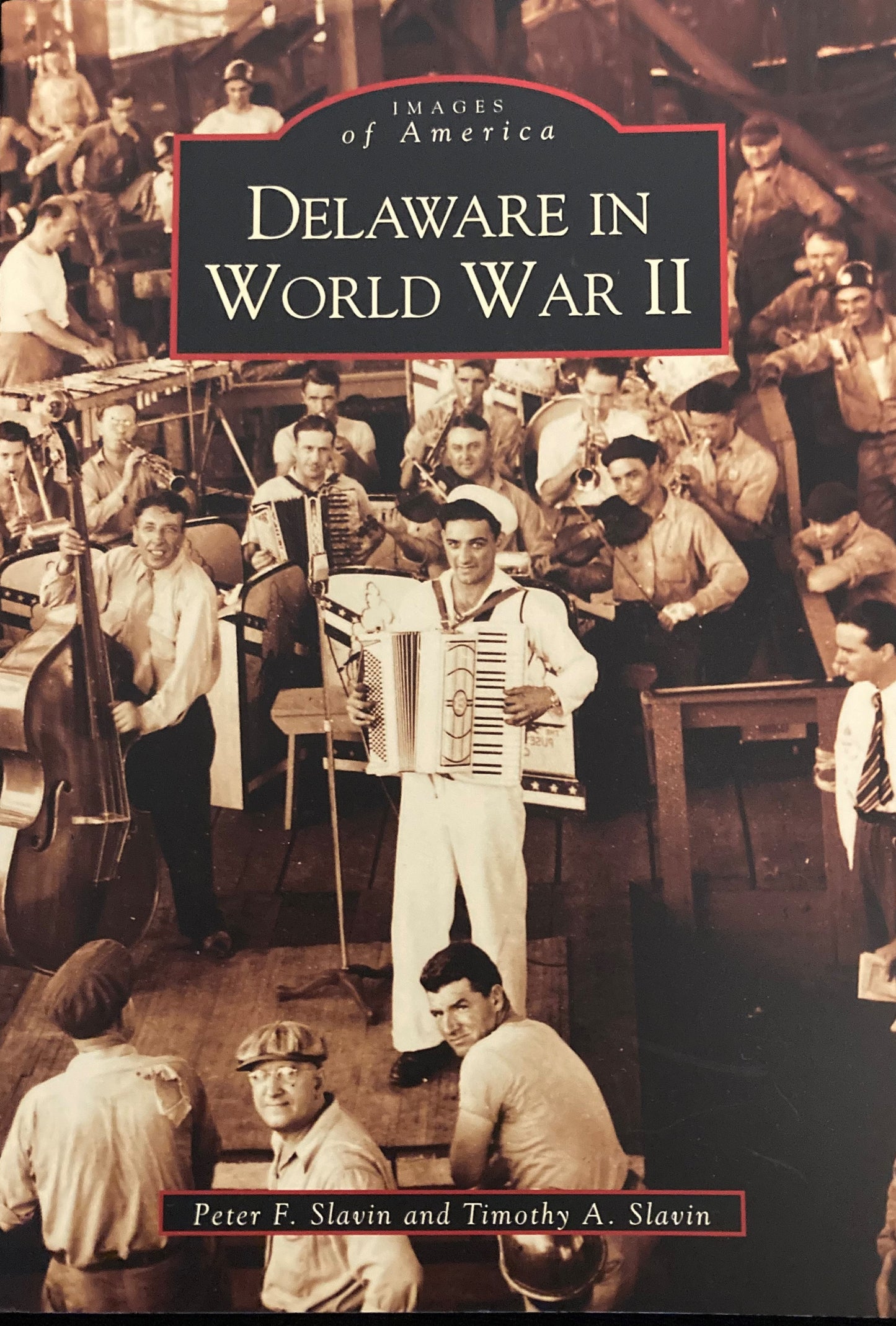 Images of America Delaware in World War II (paperback)