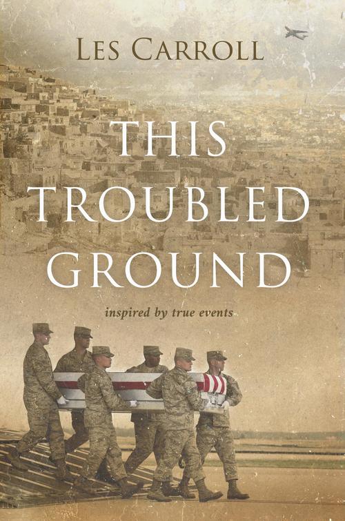 SIGNED COPY This Troubled Ground inspired by true events By Les Carroll