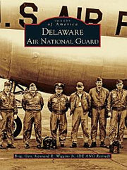 Images of America  Delaware Air  National Guard   (paperback)