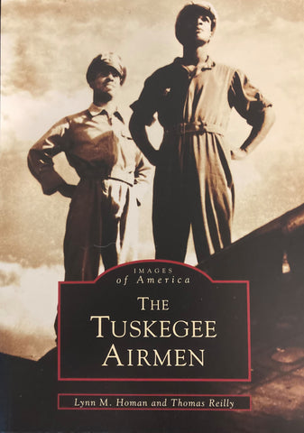 Images of America  The Tuskegee Airmen  (paperback)